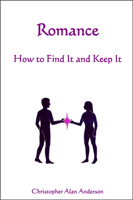 Romance - How to Find and Keep It, EPUB eBook