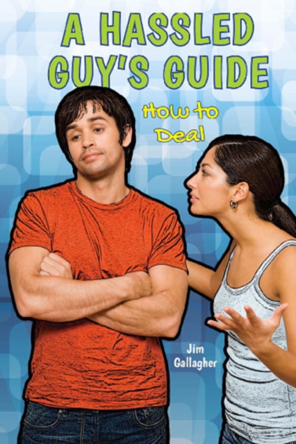 A Hassled Guy's Guide : How to Deal, PDF eBook