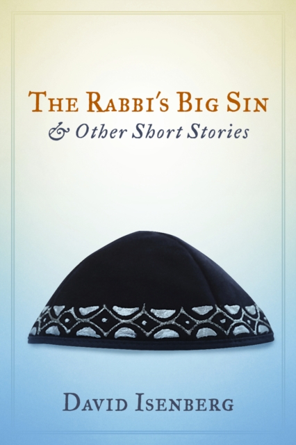 The Rabbi's Big Sin & Other Short Stories, EPUB eBook