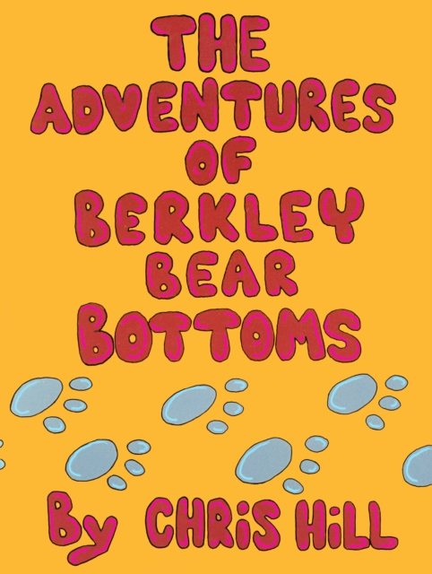 The Adventures Of Berkley Bear Bottoms, EPUB eBook