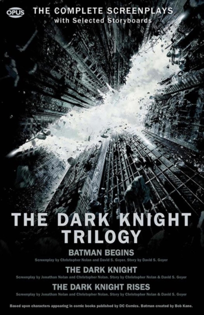 Dark Knight Trilogy : The Complete Screenplays, EPUB eBook