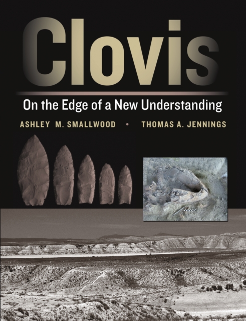 Clovis : On the Edge of a New Understanding, EPUB eBook