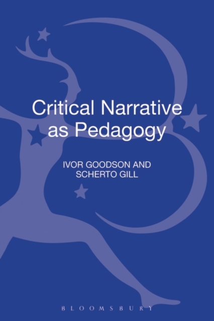 Critical Narrative as Pedagogy, Hardback Book
