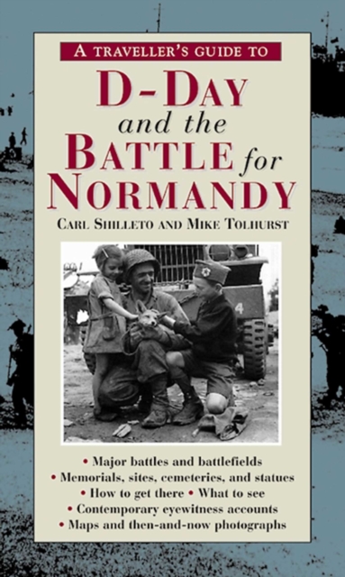 A Traveller's Guide to D-Day and the Battle for Normandy, EPUB eBook