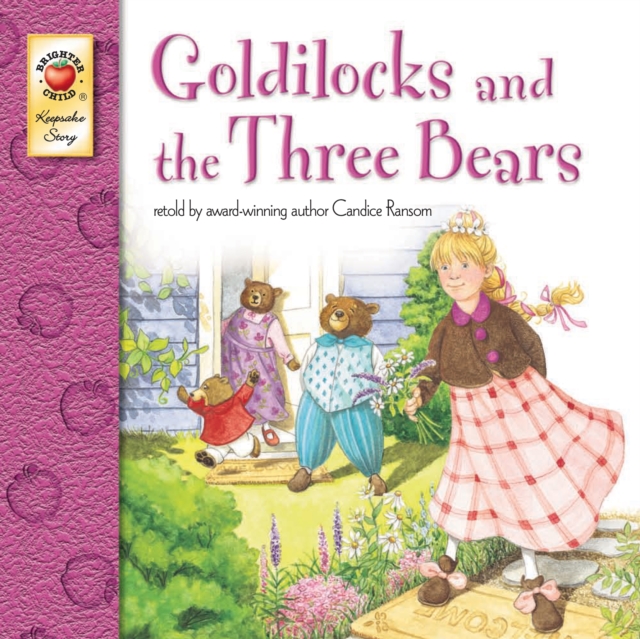 Goldilocks and the Three Bears, Grades PK - 3, PDF eBook