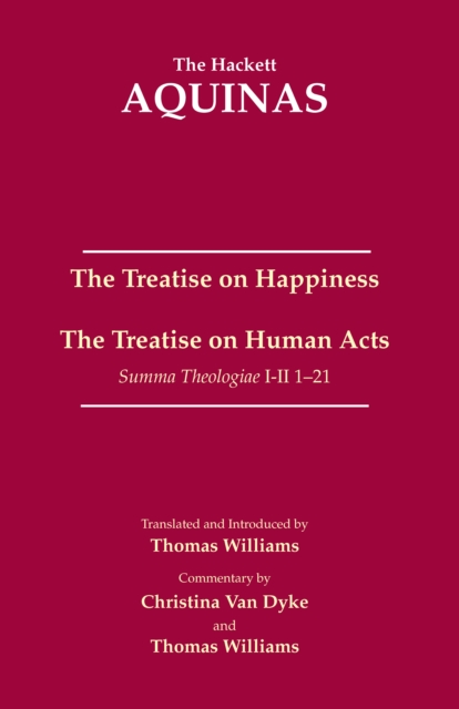 The Treatise on Happiness : The Treatise on Human Acts, Paperback / softback Book
