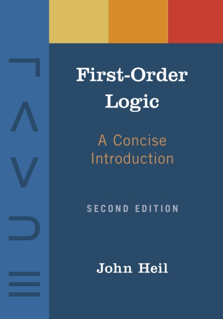 First-Order Logic : A Concise Introduction, Paperback / softback Book