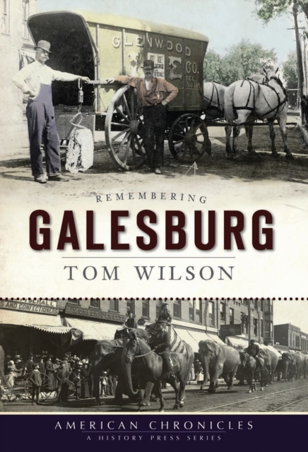 Remembering Galesburg, EPUB eBook