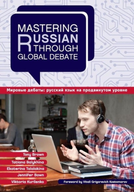 Mastering Russian through Global Debate, Paperback / softback Book