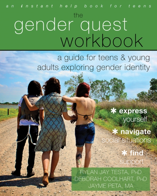 Gender Quest Workbook : A Guide for Teens and Young Adults Exploring Gender Identity, PDF eBook