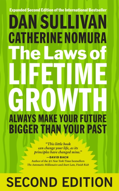 The Laws of Lifetime Growth : Always Make Your Future Bigger Than Your Past, EPUB eBook