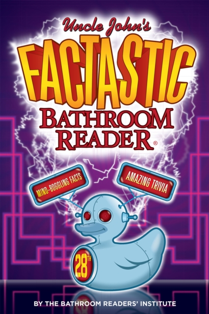 Uncle John's FACTASTIC Bathroom Reader, EPUB eBook