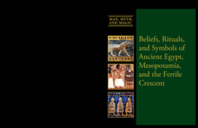 Beliefs, Rituals, and Symbols of Ancient Egypt, Mesopotamia, and the Fertile Crescent, PDF eBook