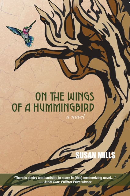 On the Wings of a Hummingbird : A Novel, EPUB eBook
