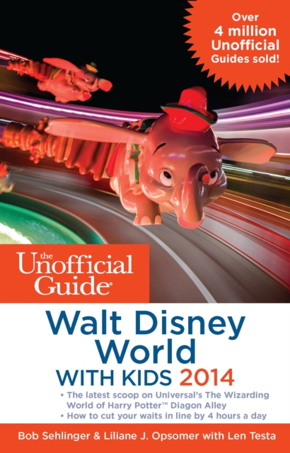 The Unofficial Guide to Walt Disney World with Kids, Paperback Book