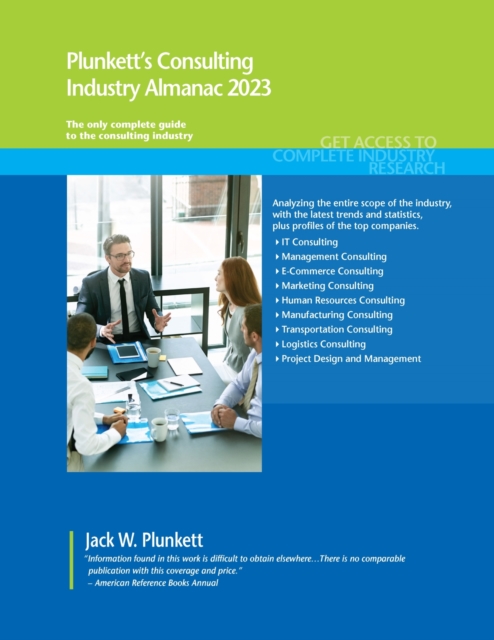 Plunkett's Consulting Industry Almanac 2023, Paperback / softback Book