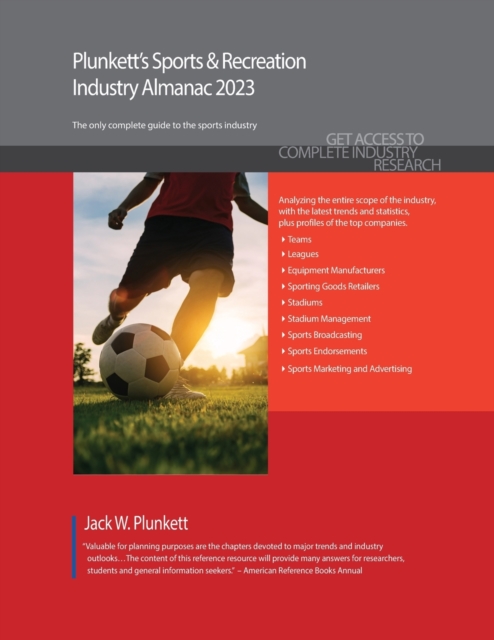 Plunkett's Sports & Recreation Industry Almanac 2023, Paperback / softback Book