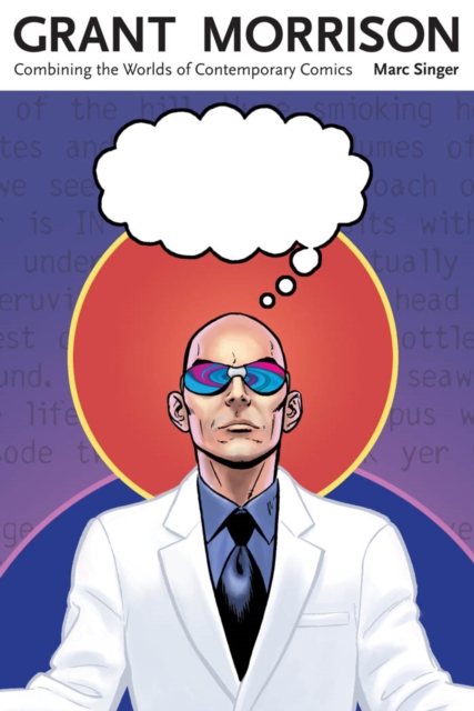 Grant Morrison : Combining the Worlds of Contemporary Comics, EPUB eBook