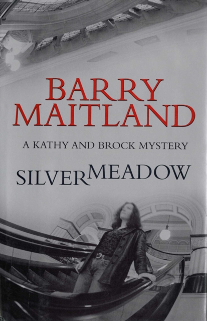 Silvermeadow : A Brock and Kolla Mystery, EPUB eBook