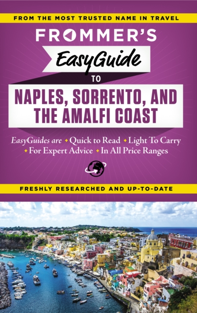 Frommer's EasyGuide to Naples, Sorrento and the Amalfi Coast, EPUB eBook