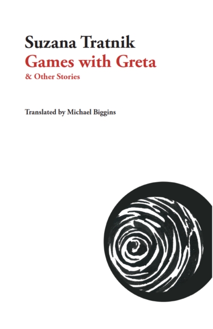 Games with Greta : & Other Stories, Paperback / softback Book Games with Greta : & Other Stories, Paperback / softback Book