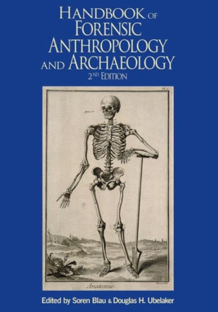 Handbook of Forensic Anthropology and Archaeology, Paperback / softback Book