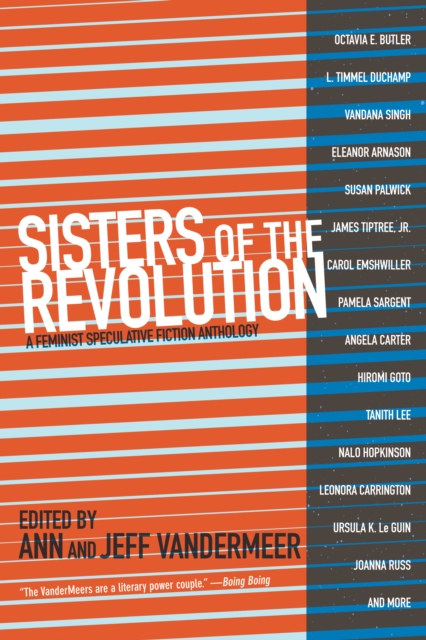 Sisters of the Revolution : A Feminist Speculative Fiction Anthology, EPUB eBook