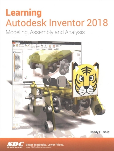 Learning Autodesk Inventor 2018, Paperback / softback Book