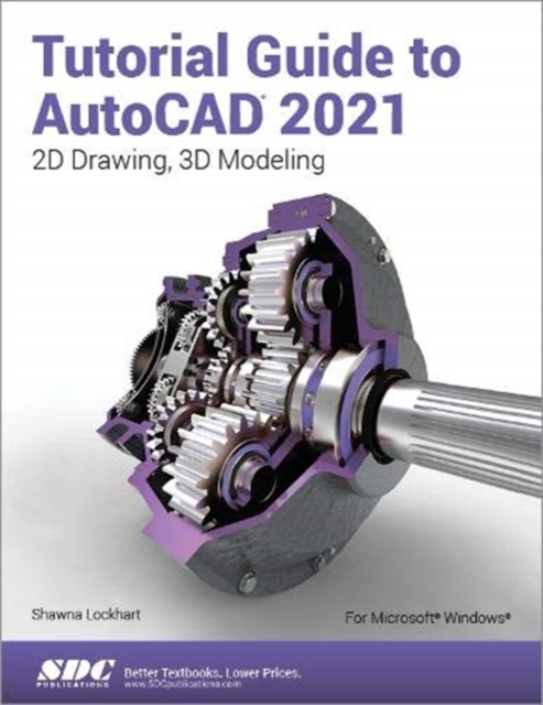 Tutorial Guide to AutoCAD 2021, Paperback / softback Book
