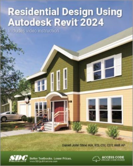 Residential Design Using Autodesk Revit 2024, Paperback / softback Book