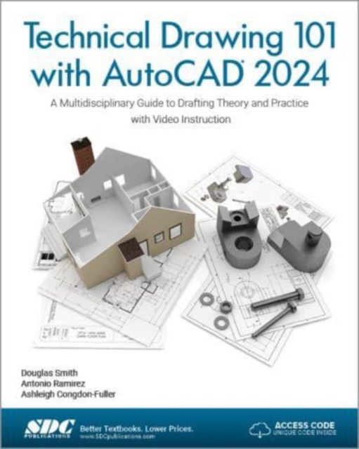 Technical Drawing 101 with AutoCAD 2024, Paperback / softback Book