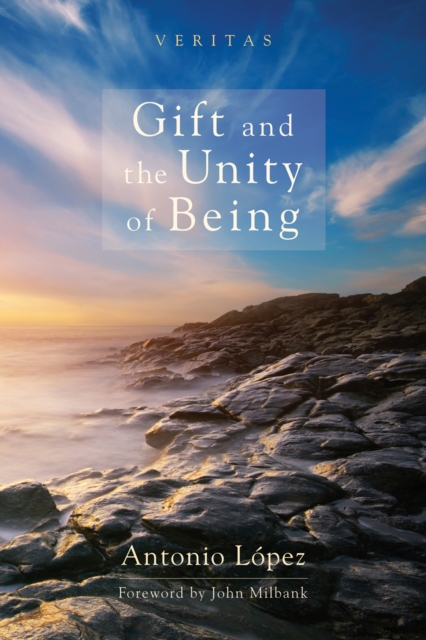 Gift and the Unity of Being, EPUB eBook