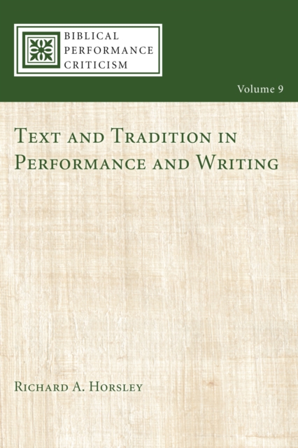 Text and Tradition in Performance and Writing, EPUB eBook
