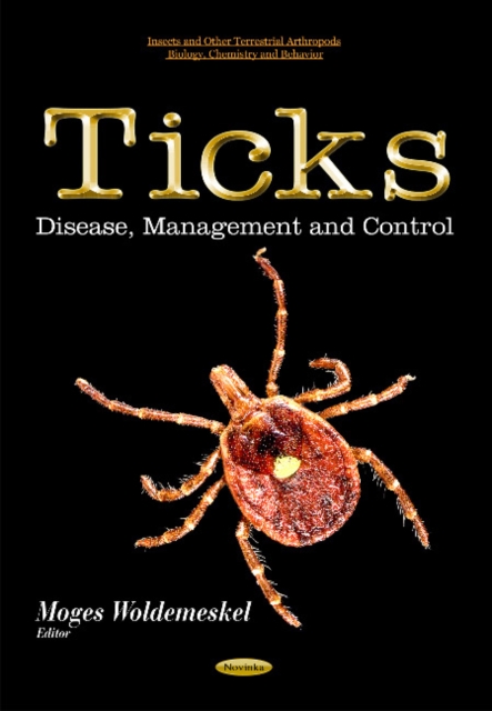 Ticks : Disease, Management & Control, Paperback / softback Book