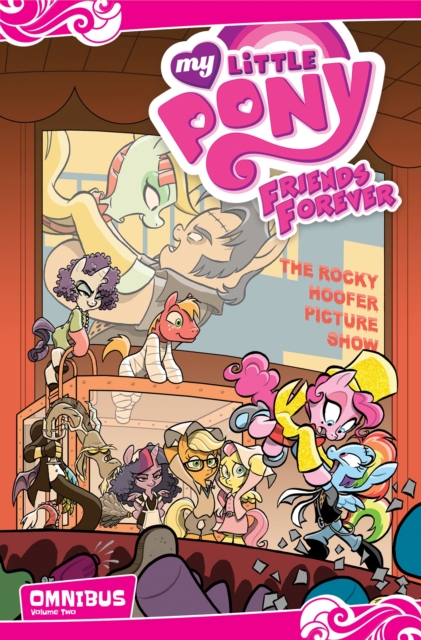 My Little Pony: Friends Forever Omnibus, Vol. 2, Paperback / softback Book