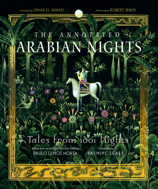 The Annotated Arabian Nights : Tales from 1001 Nights, EPUB eBook
