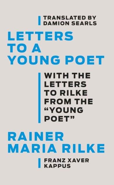 Letters to a Young Poet : With the Letters to Rilke from the ''Young Poet'', EPUB eBook