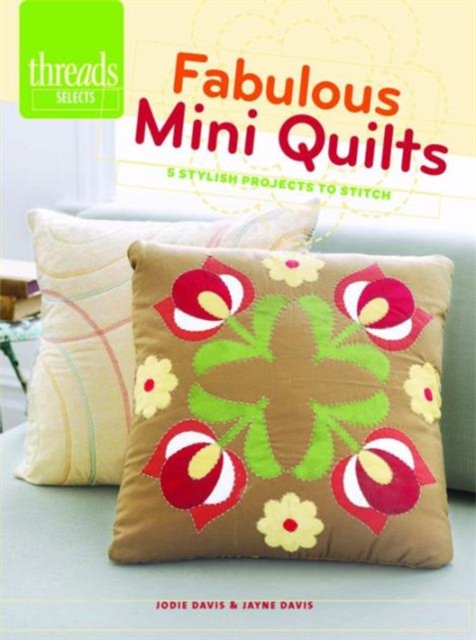 Fabulous Mini Quilts, Paperback / softback Book