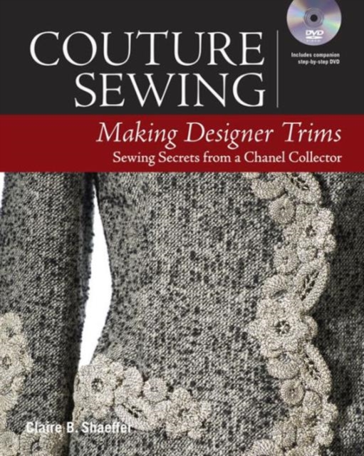 Couture Sewing : Making Designer Trims, Paperback / softback Book