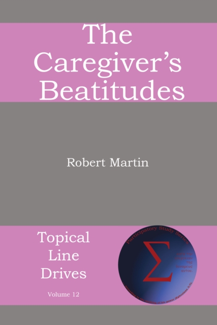 The Caregiver's Beatitudes, EPUB eBook
