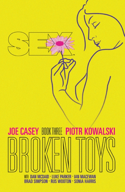 Sex Volume 3: Broken Toys, Paperback / softback Book