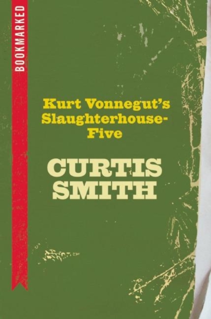 Kurt Vonnegut's Slaughterhouse-Five: Bookmarked, EPUB eBook
