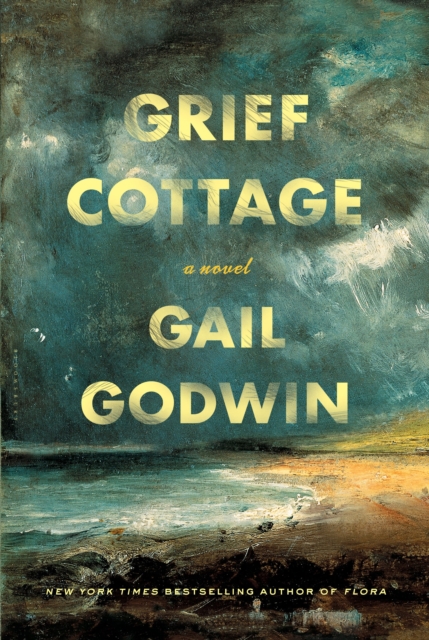 Grief Cottage : A Novel, Hardback Book