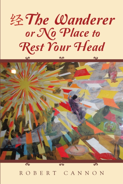 The Wanderer or No Place to Rest Your Head, EPUB eBook
