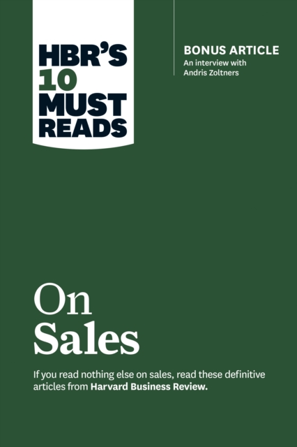 HBR's 10 Must Reads on Sales (with bonus interview of Andris Zoltners) (HBR's 10 Must Reads), EPUB eBook
