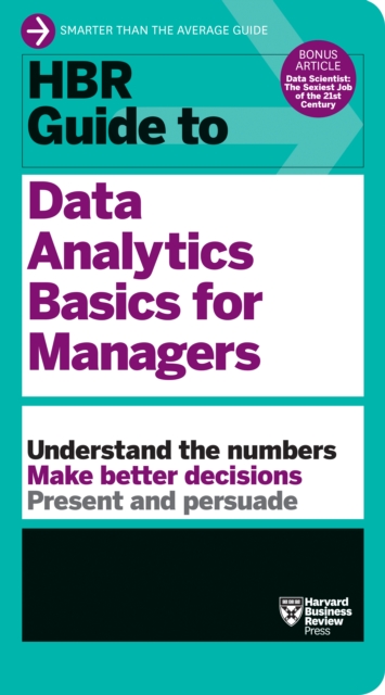 HBR Guide to Data Analytics Basics for Managers (HBR Guide Series), EPUB eBook