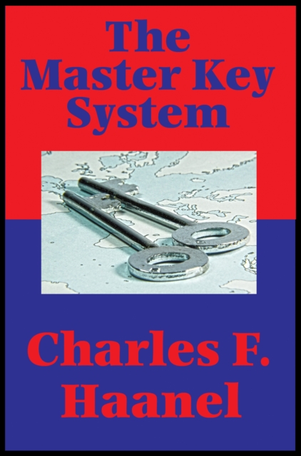 The Master Key System (Impact Books) : With linked Table of Contents, EPUB eBook