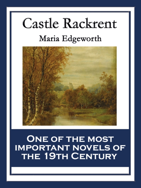 Castle Rackrent : With linked Table of Contents, EPUB eBook