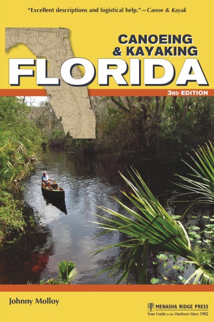 Canoeing & Kayaking Florida, Hardback Book