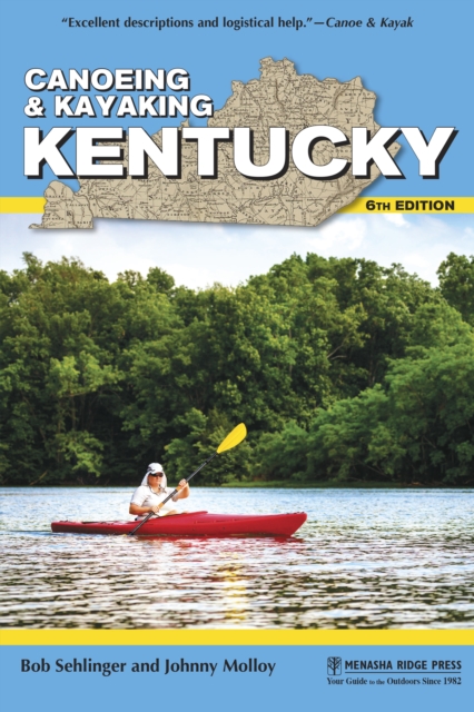 Canoeing & Kayaking Kentucky, Hardback Book